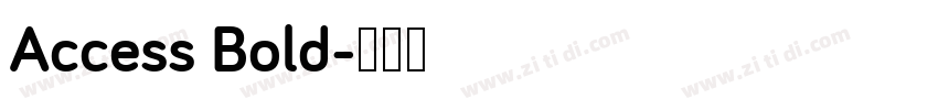 Access Bold字体转换